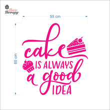 Load image into Gallery viewer, Cake Is Always A Good Idea Wall Decal Decotherapy