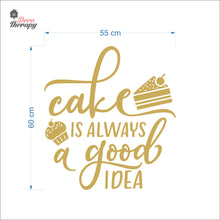 Load image into Gallery viewer, Cake Is Always A Good Idea Wall Decal Decotherapy