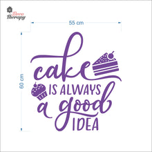 Load image into Gallery viewer, Cake Is Always A Good Idea Wall Decal Decotherapy