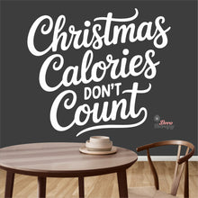 Load image into Gallery viewer, Christmas Calories Don't Count Wall Decal Decotherapy