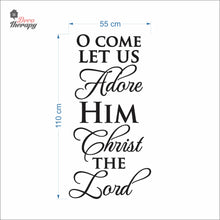 Load image into Gallery viewer, Come Let Us Adore Him Christ The Lord Christmas Wall Decal Decotherapy