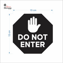 Load image into Gallery viewer, Do Not Enter Sign Sticker Self-Adhesive Decotherapy