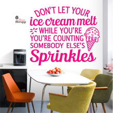 Load image into Gallery viewer, Don't Let Your Ice Cream Melt Wall Decal Decotherapy