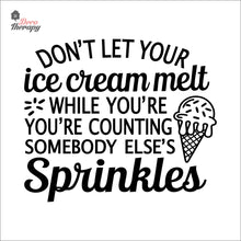 Load image into Gallery viewer, Don't Let Your Ice Cream Melt Wall Decal Decotherapy