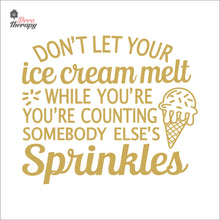 Load image into Gallery viewer, Don't Let Your Ice Cream Melt Wall Decal Decotherapy