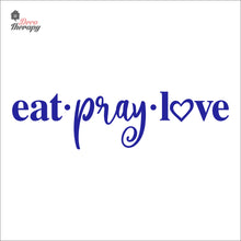 Load image into Gallery viewer, Eat Pray Love V2 Wall Decal Decotherapy