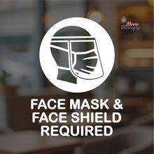 Load image into Gallery viewer, Face Mask Face Shield Required Sign Sticker Self-Adhesive Decotherapy