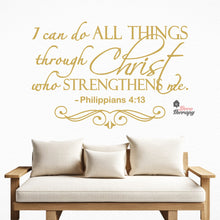Load image into Gallery viewer, I Can Do All Things Through Christ Who Strengthens Me V4 Wall Decal Decotherapy