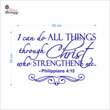 Load image into Gallery viewer, I Can Do All Things Through Christ Who Strengthens Me V4 Wall Decal Decotherapy