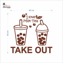 Load image into Gallery viewer, I Love Milktea Take Out Sign Wall Decal Decotherapy