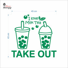 Load image into Gallery viewer, I Love Milktea Take Out Sign Wall Decal Decotherapy