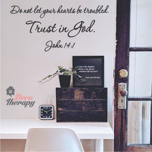 Load image into Gallery viewer, Do Not Let Your Hearts Be Troubled Wall Sticker