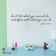 Load image into Gallery viewer, Don't Let What You Cannot Do Wall Sticker