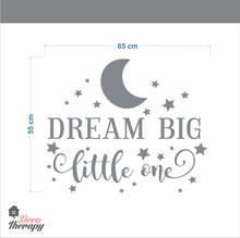 Load image into Gallery viewer, Dream Big Little One Wall Sticker