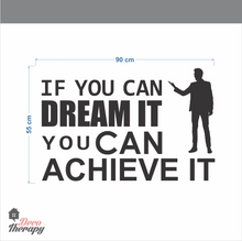 Load image into Gallery viewer, Dream It Achieve It Wall Sticker
