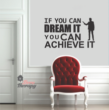 Load image into Gallery viewer, Dream It Achieve It Wall Sticker