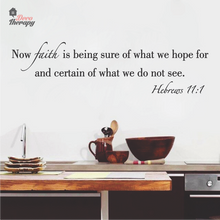 Load image into Gallery viewer, Faith Is Being Sure V1 Wall Sticker