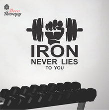 Load image into Gallery viewer, Iron Never Lies To You Wall Sticker