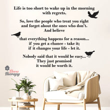 Load image into Gallery viewer, Life Is Too Short Everything Happens For A Reason V1 Wall Sticker