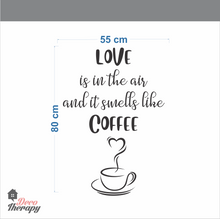 Load image into Gallery viewer, Love Smells Like Coffee V2 Wall Sticker