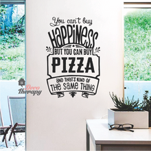 Load image into Gallery viewer, You Can't Buy Happiness Pizza Wall Sticker