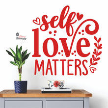 Load image into Gallery viewer, Self Love Matters Wall Decal Decotherapy