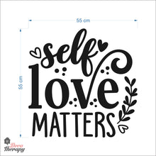 Load image into Gallery viewer, Self Love Matters Wall Decal Decotherapy