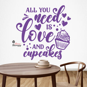 All You Need Is Love And Cupcakes Wall Decal Decotherapy