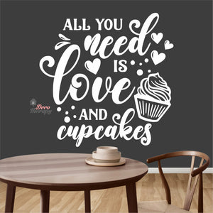 All You Need Is Love And Cupcakes Wall Decal Decotherapy
