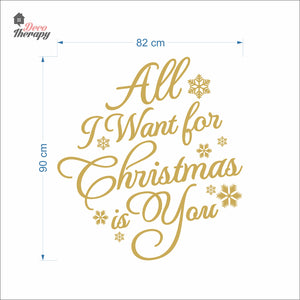 All I Want For Christmas Is You Wall Decal Decotherapy