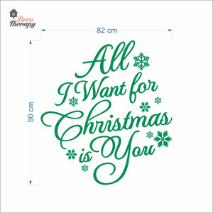All I Want For Christmas Is You Wall Decal Decotherapy