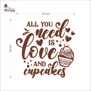 All You Need Is Love And Cupcakes Wall Decal Decotherapy