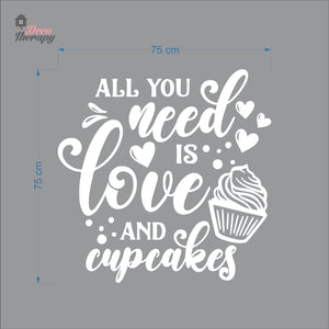 All You Need Is Love And Cupcakes Wall Decal Decotherapy