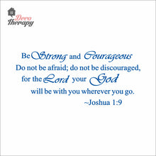 Load image into Gallery viewer, Be Strong and Courageous V1 Wall Decal Stickers