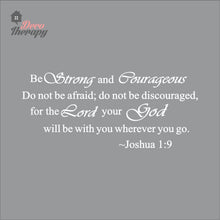 Load image into Gallery viewer, Be Strong and Courageous V1 Wall Decal Stickers