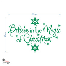 Load image into Gallery viewer, Believe in the Magic of Christmas Wall Decal