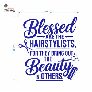 Blessed The Hairstylist For They Bring Out The Beauty In Others Wall Decal Decotherapy