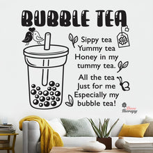 Load image into Gallery viewer, Bubble Tea Sippy Yummy Honey In My Tummy Tea Boba Milktea Wall Decal