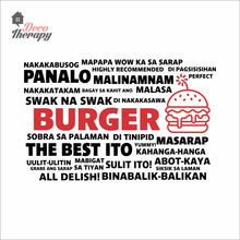 Load image into Gallery viewer, Burger The Best Ito Masarap Abot Kaya Wall Decal