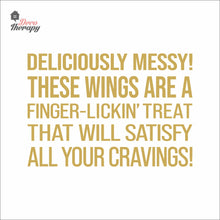 Load image into Gallery viewer, Chicken Wings Deliciously Messy Finger Lickin Treat Wall Decal