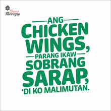 Load image into Gallery viewer, Chicken Wings Parang Ikaw Sobrang Sarap Wall Decal