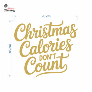 Christmas Calories Don't Count Wall Decal Decotherapy