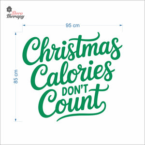 Christmas Calories Don't Count Wall Decal Decotherapy