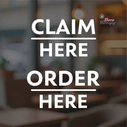 Claim Here Order Here Sign Sticker Self-Adhesive Decotherapy