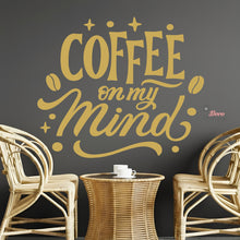Load image into Gallery viewer, Coffee On My Mind Wall Decal Decotherapy