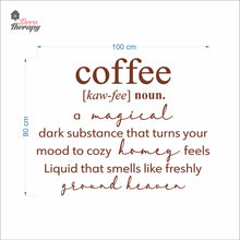 Load image into Gallery viewer, Coffee A Magical Dark Substance That Turns Your Mood To Cozy Wall Decal Decotherapy
