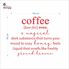 Load image into Gallery viewer, Coffee A Magical Dark Substance That Turns Your Mood To Cozy Wall Decal Decotherapy
