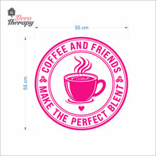 Load image into Gallery viewer, Coffee Friends The Perfect Blent Round Design Wall Decal