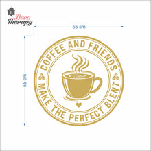 Load image into Gallery viewer, Coffee Friends The Perfect Blent Round Design Wall Decal
