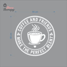 Load image into Gallery viewer, Coffee Friends The Perfect Blent Round Design Wall Decal